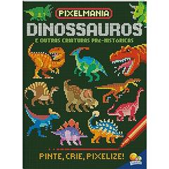 Pixelmania: Dinossauros, do autor Oakley Graham
