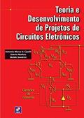 Ler Teoria e desenvolvimento de projetos de circuitos eletrônicos, do autor Otávio Markus e Waldir Sandrini Antonio Marco V. Cipelli Ler Teoria e desenvolvimento de projetos de circuitos eletrônicos, do autor Otávio Markus e Waldir Sandrini Antonio Marco V. Cipelli