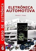Ler Curso de Eletronica - Volume 6 - Eletronica Automotiva, do autor Newton C. Braga