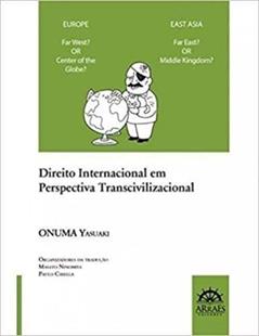 Direito Internacional em Perspectiva Transcivilizacional, do autor Onuma Yasuaki