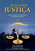 Ler Busca por Justiça: Seleções de Histórias do Maha-bharata com Explicações Modernas, do autor H. D. Goswami Ler Busca por Justiça: Seleções de Histórias do Maha-bharata com Explicações Modernas, do autor H. D. Goswami