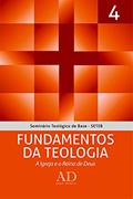 Ler SETEB - Vol. 4 - Fundamentos da teologia, do autor John McAlister