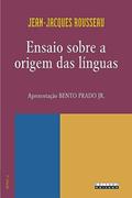 Ler Ensaio sobre a origem das línguas, do autor Jean-Jacques Rousseau