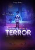 Ler Contos de Terror: Para ler antes de dormir, do autor Jhey Lee