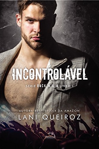 Ler Incontrolável: Volume 1, do autor Lani Queiroz Ler Incontrolável: Volume 1, do autor Lani Queiroz
