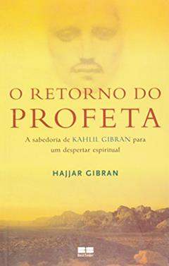 O Retorno do Profeta, do autor Hajjan Gibran
