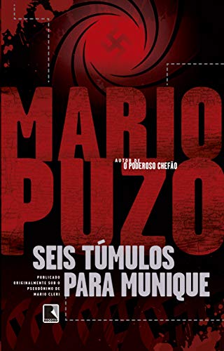 Seis túmulos para Munique, do autor Mario Puzo