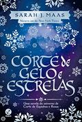 Ler Corte de Gelo e Estrelas: Uma novela do universo de Corte de espinhos e rosas: 4, do autor Sarah J. Maas Ler Corte de Gelo e Estrelas: Uma novela do universo de Corte de espinhos e rosas: 4, do autor Sarah J. Maas