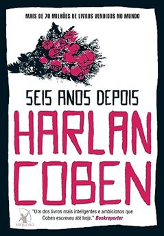 Seis anos depois, do autor Harlan Coben