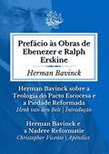 Ler Prefácio às Obras de Ebenezer e Ralph Erskine, do autor Herman Bavinck