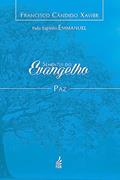 Ler Sementes do Evangelho: paz, do autor Francisco Cândido Xavier; Emmanuel