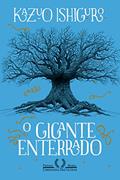 Ler O gigante enterrado, do autor Kazuo Ishiguro