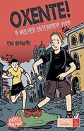 Ler Oxente!: A mulher enterrada viva, do autor Toni Brandão