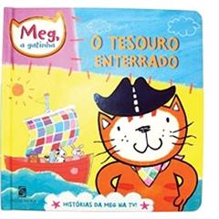 O Tesouro Enterrado - Coleção Meg, a Gatinha, do autor Lara Jones