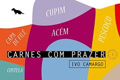Carnes com prazer 3: Acém, capa de filé, costela, cupim e pescoço: Volume 3, do autor Ivo Camargo