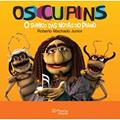 Ler Os Cupins. O Sumiço das Notas do Piano, do autor Roberto Machado Junior