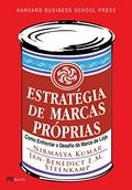 Ler Estratégia de Marcas Próprias - Harvard Business School Press, do autor Nirmalya Kumar; Jan-Benedict E. M. Steenkamp Ler Estratégia de Marcas Próprias - Harvard Business School Press, do autor Nirmalya Kumar; Jan-Benedict E. M. Steenkamp