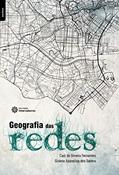 Ler Geografia das redes, do autor Caio da Silveira Fernandes; Gislene Aparecida dos Santos Ler Geografia das redes, do autor Caio da Silveira Fernandes; Gislene Aparecida dos Santos
