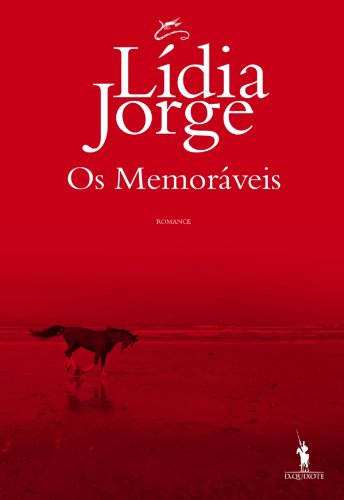 Ler Os Memoráveis, do autor Lídia Jorge