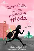 Ler Peripécias de uma estudante de Moda: 1º Semestre, do autor Lidia Rayanne Ler Peripécias de uma estudante de Moda: 1º Semestre, do autor Lidia Rayanne