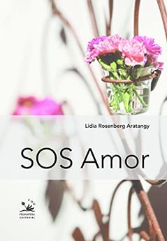 SOS Amor, do autor Lidia Rosenberg Arantangy