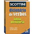 Ler Scottini Dicionário de Verbos da Língua Portuguesa, do autor ALFREDO SCOTTINI Ler Scottini Dicionário de Verbos da Língua Portuguesa, do autor ALFREDO SCOTTINI