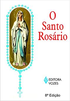 Santo Rosário: Um tesouro mariano, do autor Vários autores