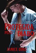 Ler Protegida pelo Diabo, do autor Janice Diniz