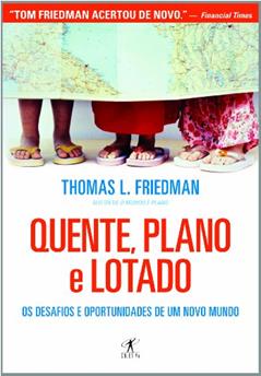 Quente, plano e lotado, do autor Thomas L. Friedman
