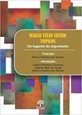 Ler Marco Tulio Cicero Tópico. Os Lugares do Argumento, do autor Gilson Charles Dos Santos Ler Marco Tulio Cicero Tópico. Os Lugares do Argumento, do autor Gilson Charles Dos Santos