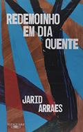 Ler Redemoinho em dia quente, do autor Jarid Arraes Ler Redemoinho em dia quente, do autor Jarid Arraes