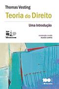 Ler Teoria do direito - 1ª edição de 2015: Uma introdução, do autor Thomas Vesting Ler Teoria do direito - 1ª edição de 2015: Uma introdução, do autor Thomas Vesting