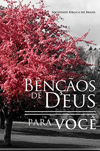 Ler Bênçãos de Deus para você, do autor Sociedade Bíblica do Brasil; Sociedade Bíblica do Brasil
