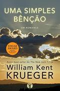 Ler Uma simples Benção, do autor William Kent Krueger