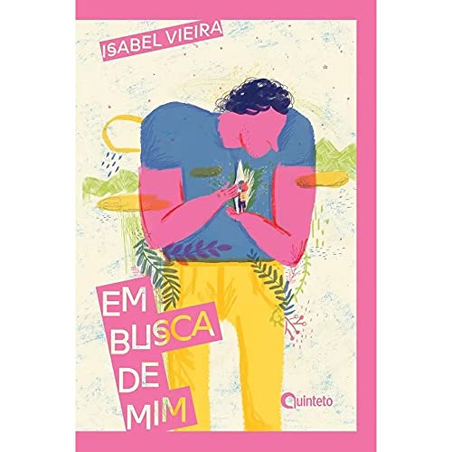 Ler Em Busca de mim, do autor Isabel Vieira