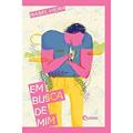 Ler Em Busca de mim, do autor Isabel Vieira