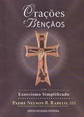 Ler Orações e Bênçãos, do autor Padre Nelson R. Rabelo