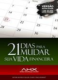 Ler 21 Dias para mudar sua vida Financeira, do autor Arão Henrique Xavier Ler 21 Dias para mudar sua vida Financeira, do autor Arão Henrique Xavier