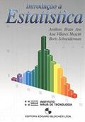 Ler Introdução à Estatística, do autor Amilton Braio Ara; Ana Villares Musetti; Boris Schneiderman