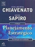 Ler Planejamento Estratégico, do autor Arão Sapiro; Idalberto Chiavenato