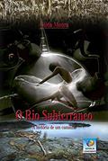 Ler O rio Subterrâneo: A História de um Caminho, do autor Gilda Moura