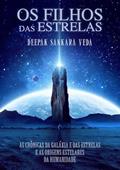 Ler Os Filhos das Estrelas, do autor Deepak Sankara Veda