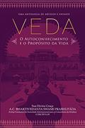Ler Veda: o Autoconhecimento e o Propósito da Vida (Volume 2), do autor A. C. Bhaktivedanta Swami Prabhupada