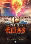 Ler A Prece De Elias, do autor Deepak Sankara Veda