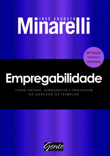 Ler Empregabilidade, do autor José Augusto Minarelli
