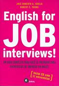 Ler English for job interviews!: Um guia completo para você se preparar para entrevistas de emprego em inglês, do autor Jose Roberto A. Igreja