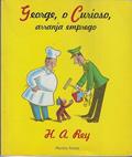 Ler George, o Curioso, Arranja Emprego, do autor Hans Augusto Rey Ler George, o Curioso, Arranja Emprego, do autor Hans Augusto Rey