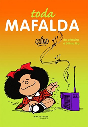 Ler Mafalda - Toda Mafalda, do autor Quino