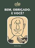 Ler Bem, obrigado. e você?, do autor Quino