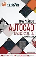 Ler Guia Prático de AutoCAD: Básico 2D e 3D - Versão 2018, do autor Render Cursos; Rosenilda Rodrigues de Souza